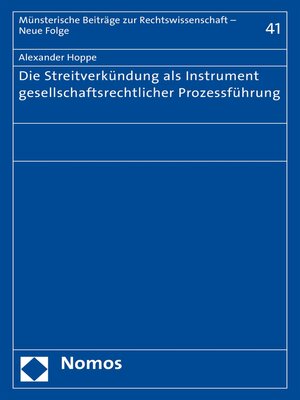 cover image of Die Streitverkündung als Instrument gesellschaftsrechtlicher Prozessführung